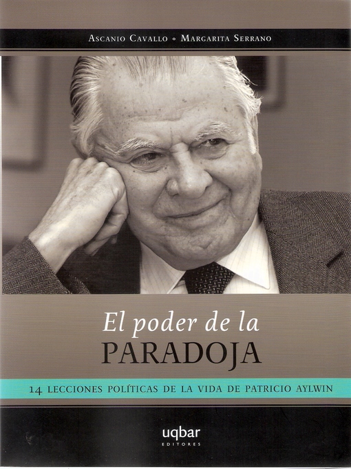 Title details for El poder de la paradoja by Ascanio Cavallo - Available